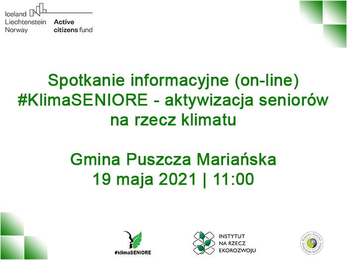 #klimaSENIORE  aktywizacja seniorów na rzecz klimatu w gminie Puszcza Mariańska 